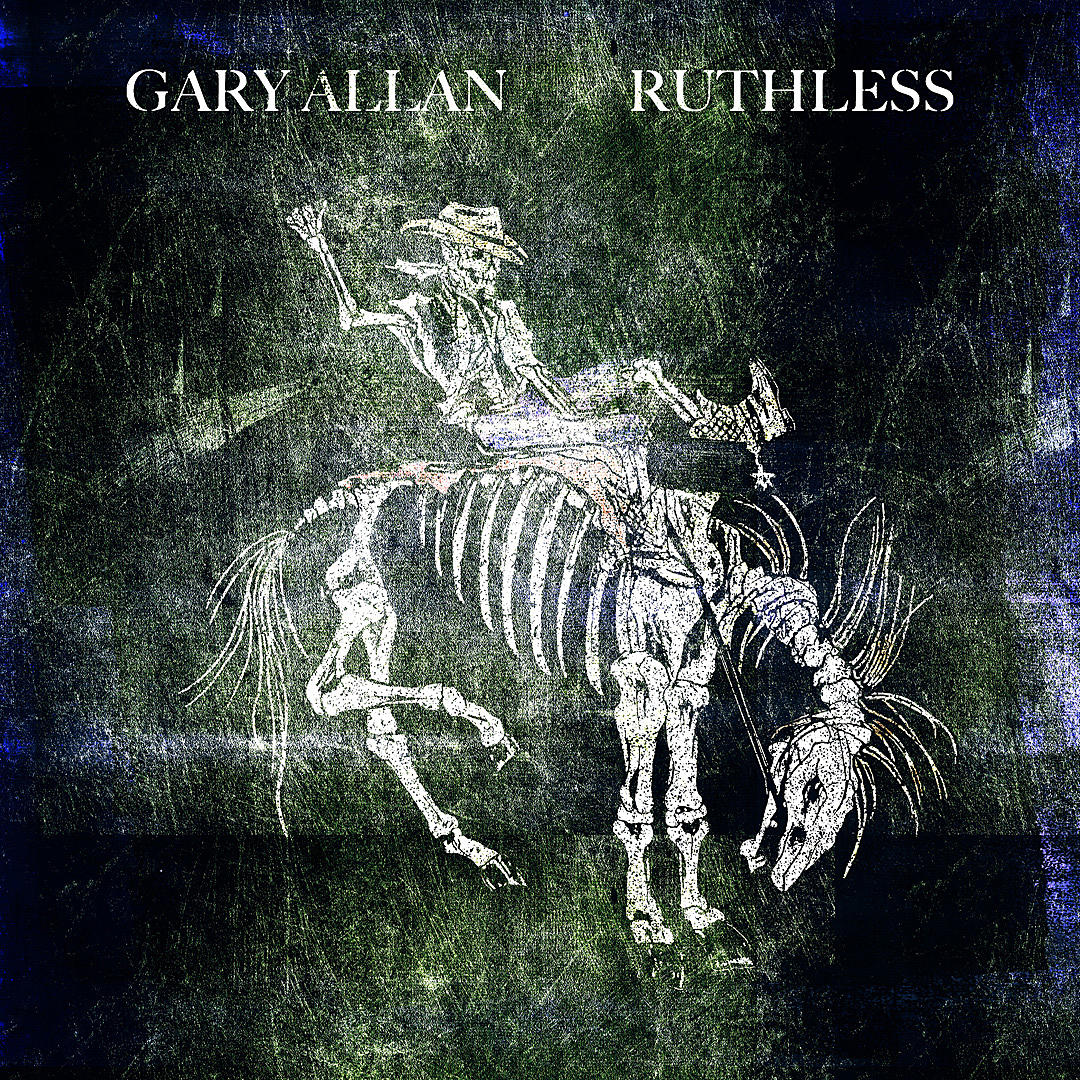 Gary Allan Ruthless Album Cover