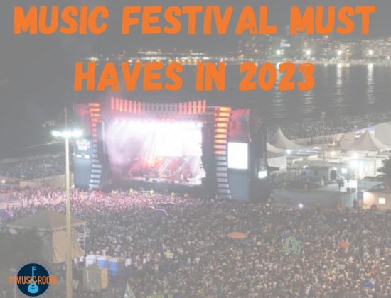 Music Festival Must Haves In 2023